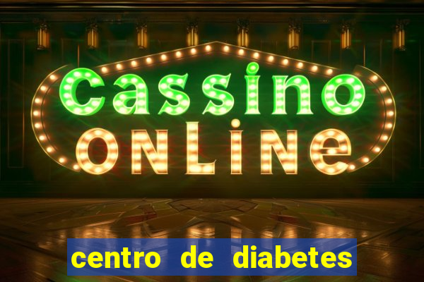 centro de diabetes rio de janeiro